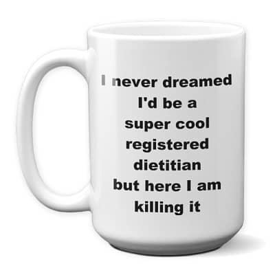 Registered Dietitian Mug – Super Cool Killing It