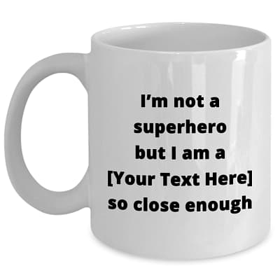 Custom Personalized Mug – Superhero