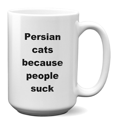 Persian Cat-People Suck-white_15 oz Mug WC Product Image Template 800x800
