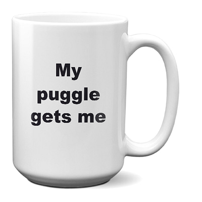 Puggle-gets me-white_15 oz Mug WC Product Image Template 800x800