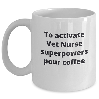 Vet Nurse-superpowers pour coffee-white_11 oz Mug WC Product Image Template 800x800