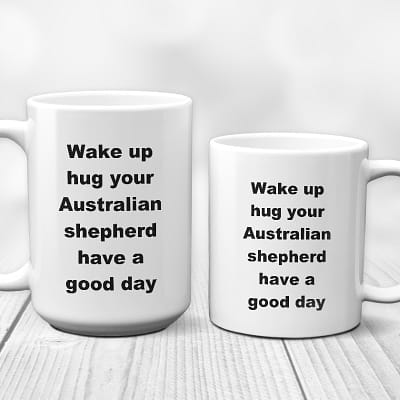 Australian shepherd - Wake up hug_1-White 11 - 15 oz Mug - 800x800