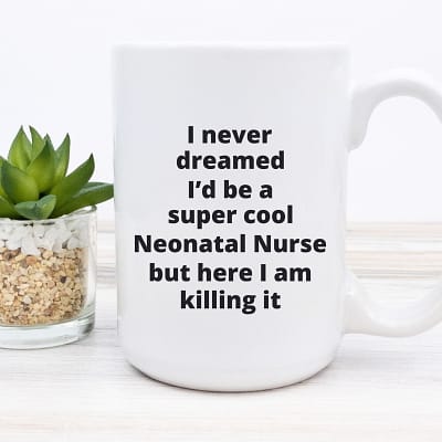 Neonatal Nurse - Super cool killing it_15-oz-white-mug-Succulent Plant-800x800