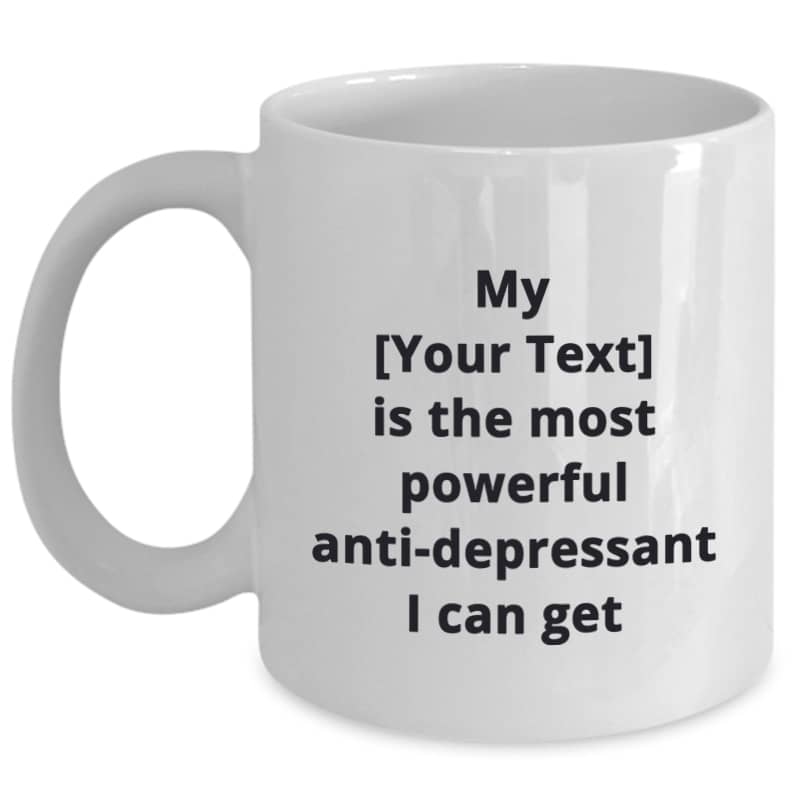 Personalize It Pet Ceramic Mug – Most Powerful Anti-depressant
