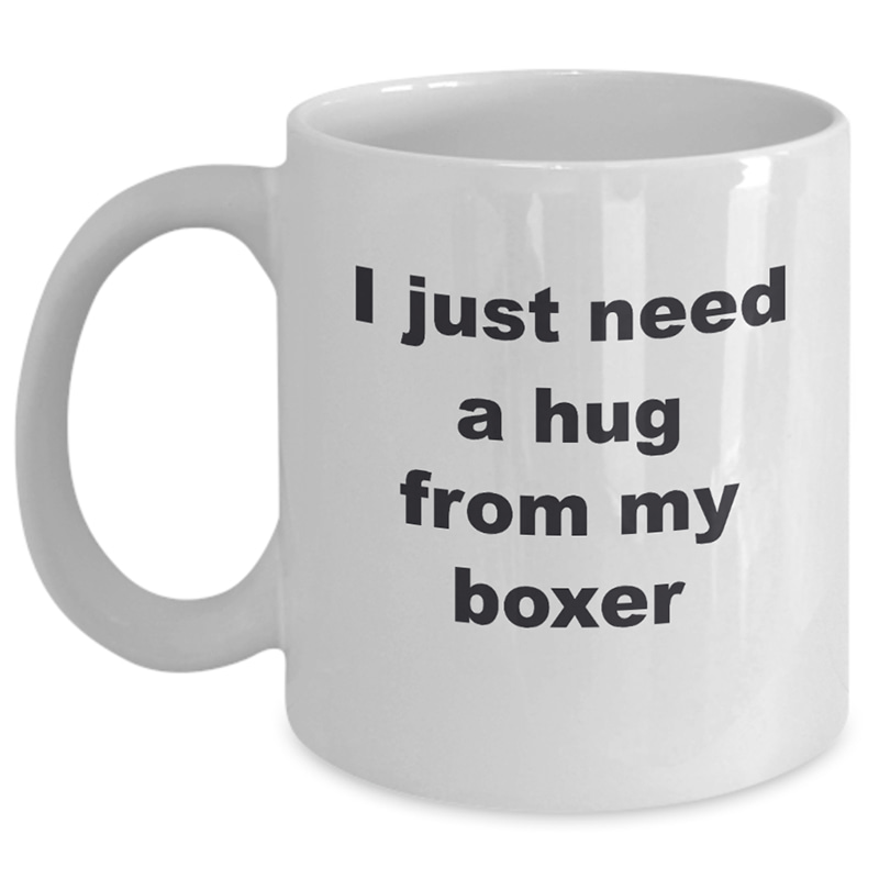 Boxer-need a hug-white_11 oz Mug WC Product Image Template 800x800