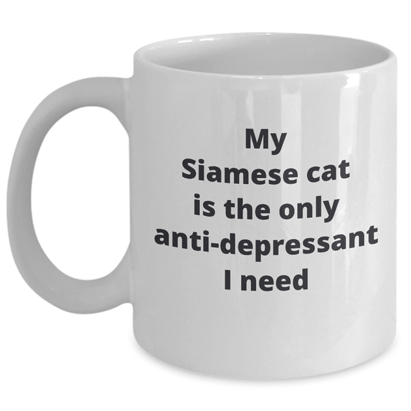 Siamese cat-only anti-depressant-white_11 oz Mug WC Product Image Template 800x800